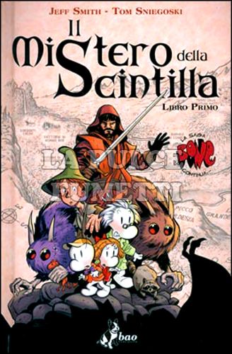 BONE: IL MISTERO DELLA SCINTILLA # 1